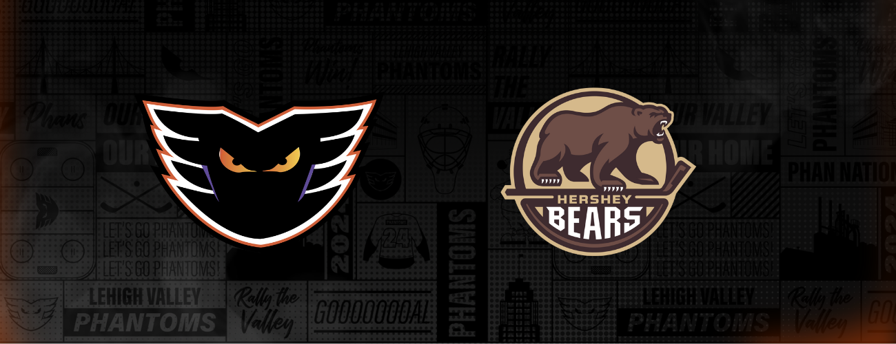 Lehigh Valley Phantoms vs. Hershey Bears