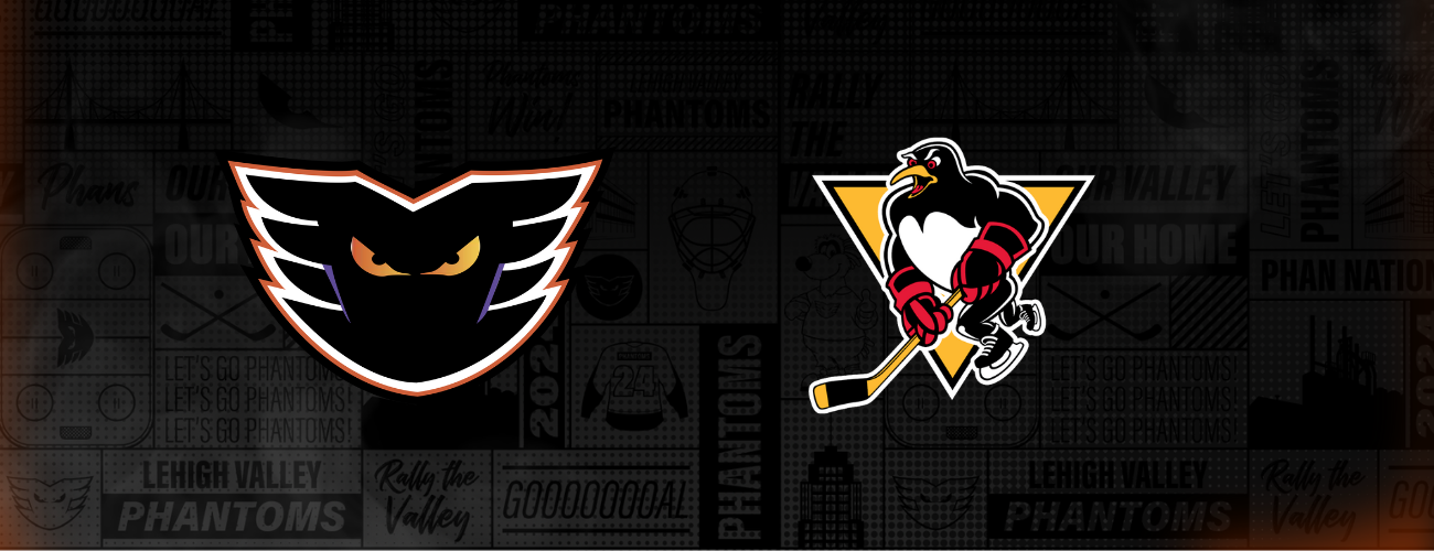 Lehigh Valley Phantoms vs. Wilkes-Barre/Scranton Penguins